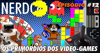 Os primórdios dos vídeo games