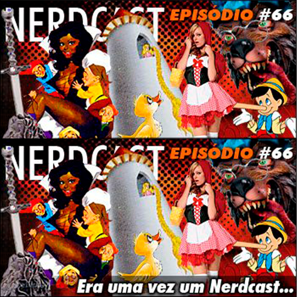 Era uma vez um Nerdcast...