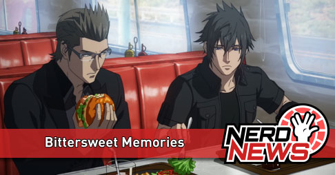 Brotherhood Final Fantasy XV – Episode 4: “Bittersweet Memories