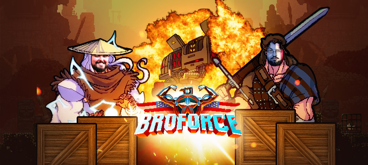 Broforce - Vamos valorizar!