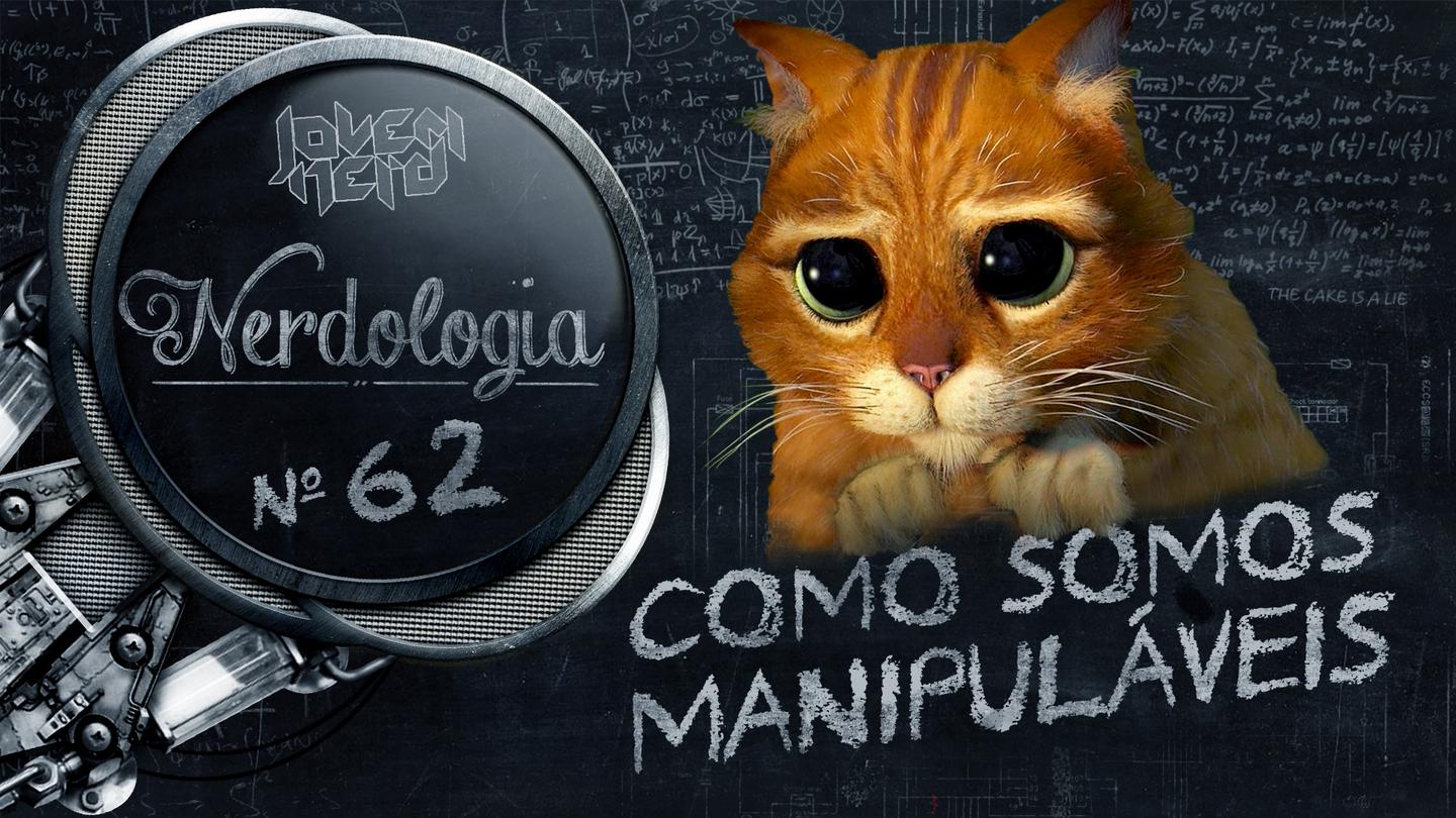 Como somos manipuláveis