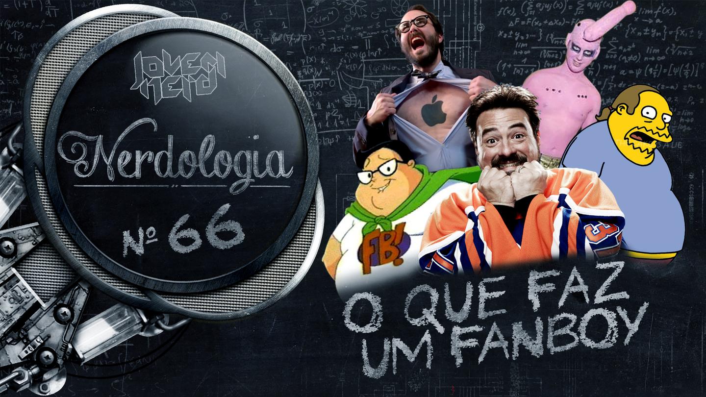 Vamos falar sobre os fanboys?