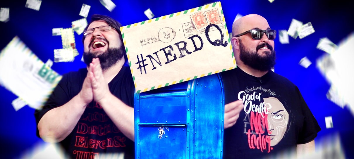 Respondendo as suas perguntas! #NerdQ