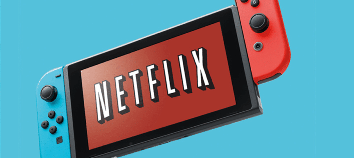 Netflix diz que não há planos para lançar aplicativo no Nintendo Switch