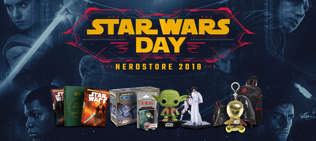 Começou o Star Wars Day Nerdstore!