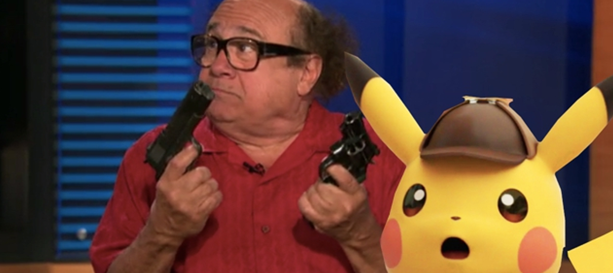 Animadores de Detetive Pikachu usaram voz de Danny DeVito durante a pré-produção