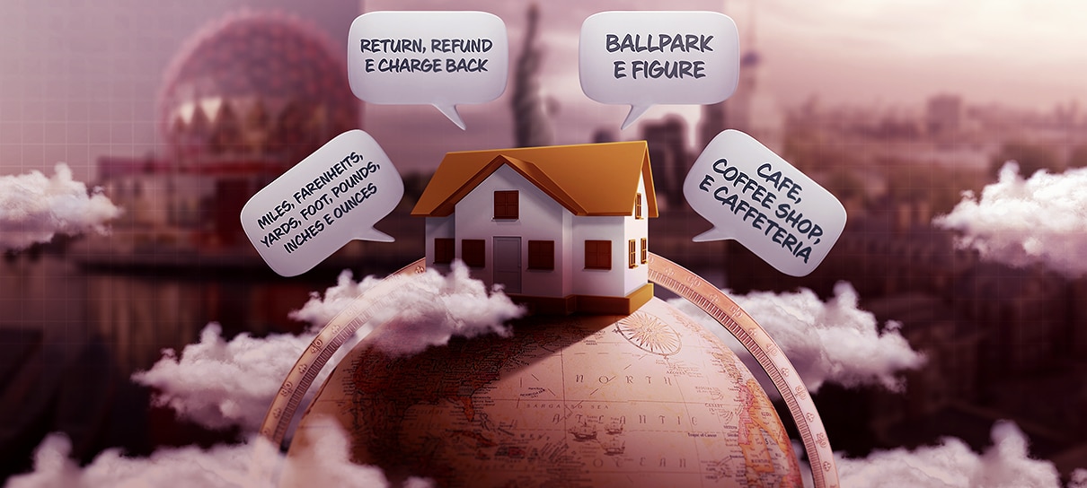 O inglês de quem mora fora