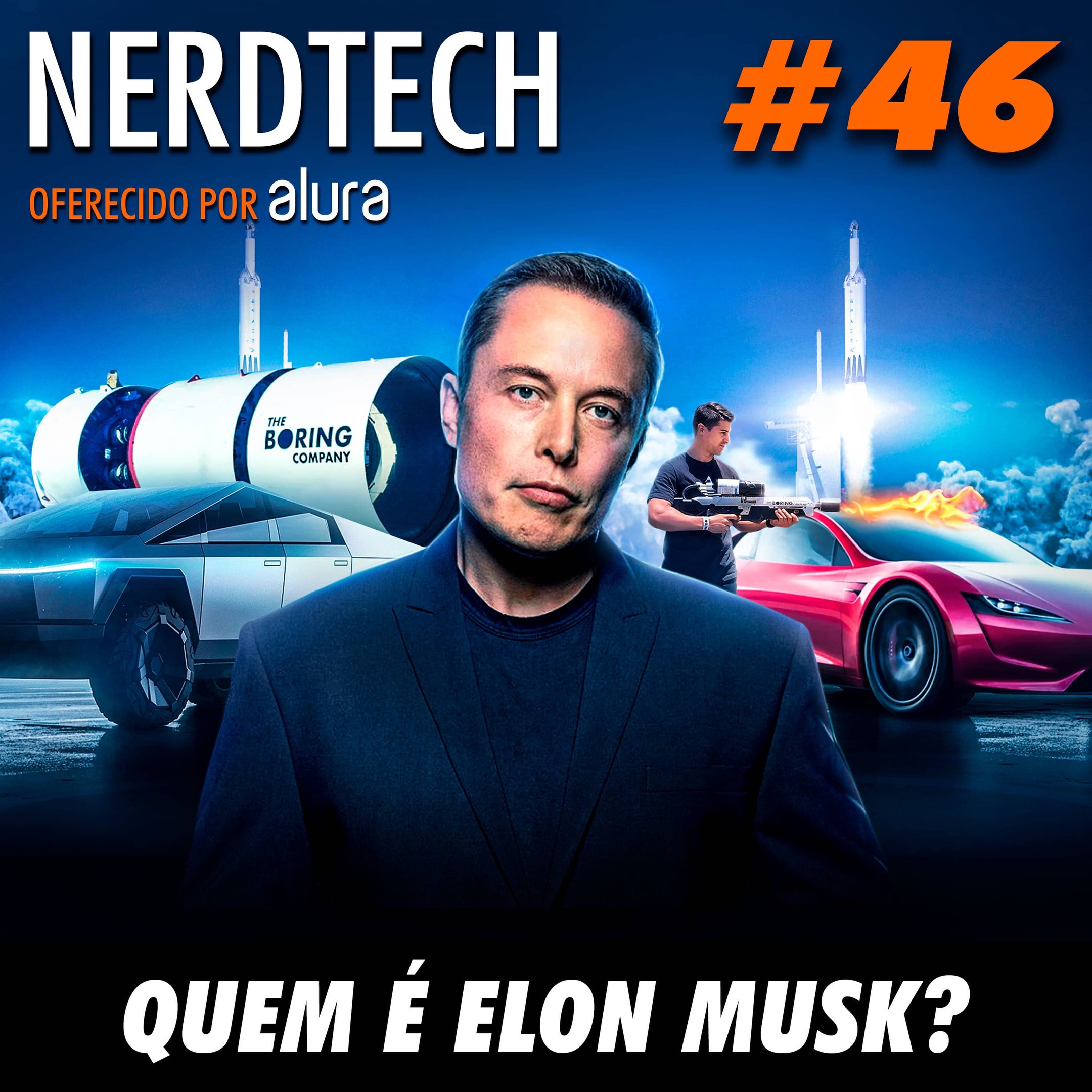 NerdTech 46 - Quem é Elon Musk?