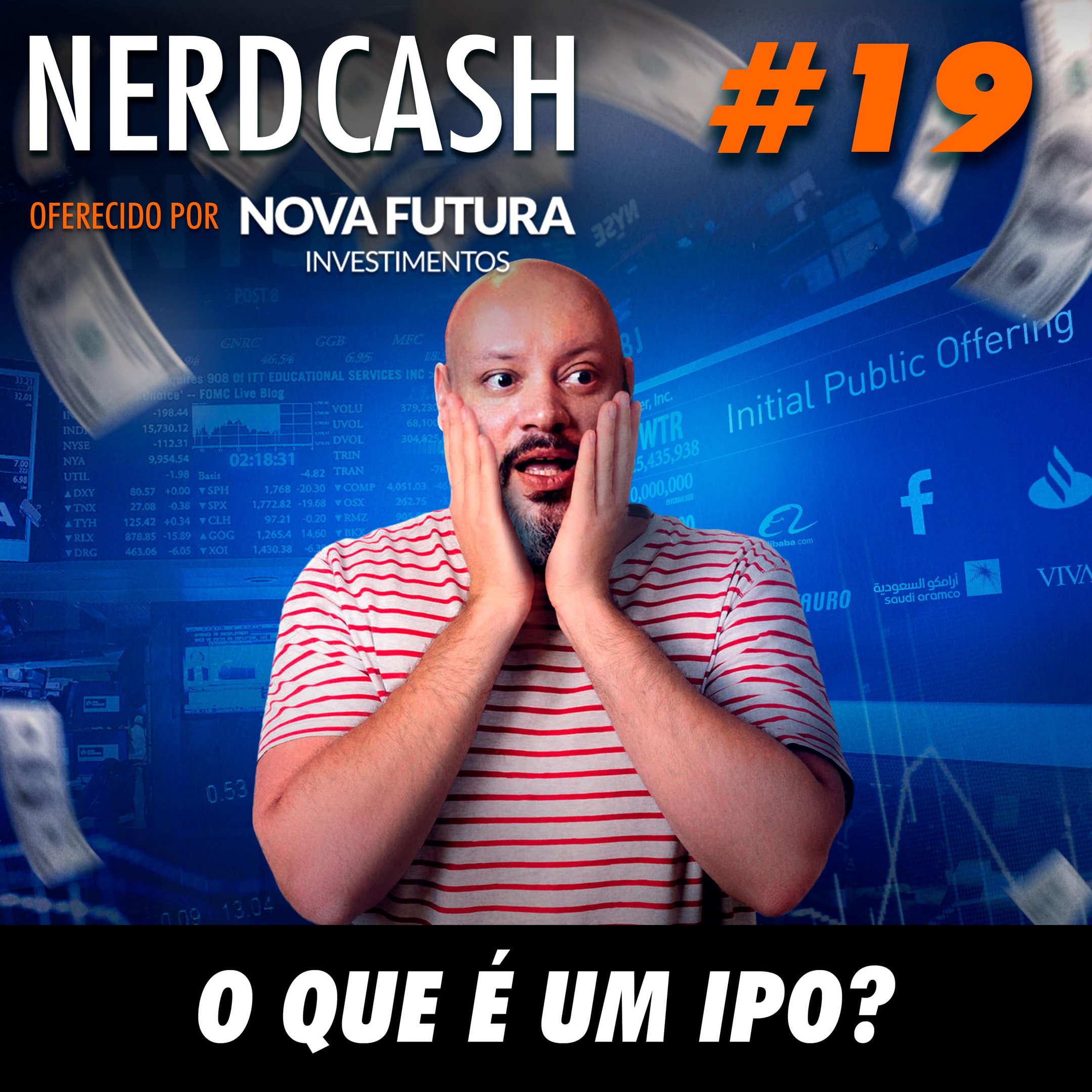 NerdCash 19 - O que é um IPO?