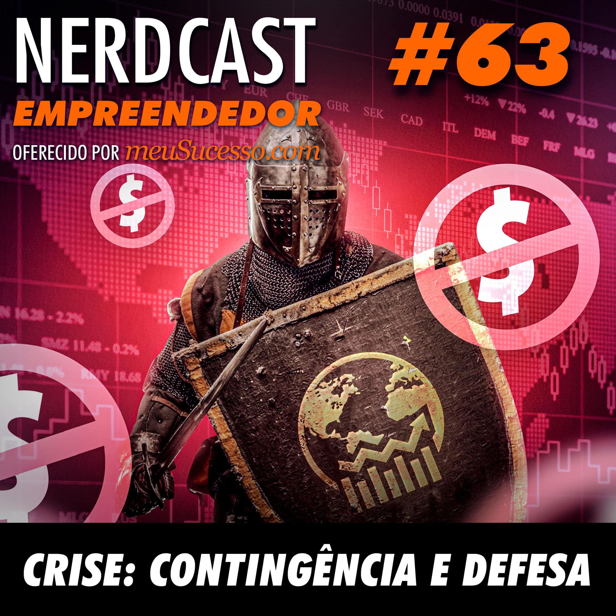 Empreendedor 63 - Crise: Contingência e defesa
