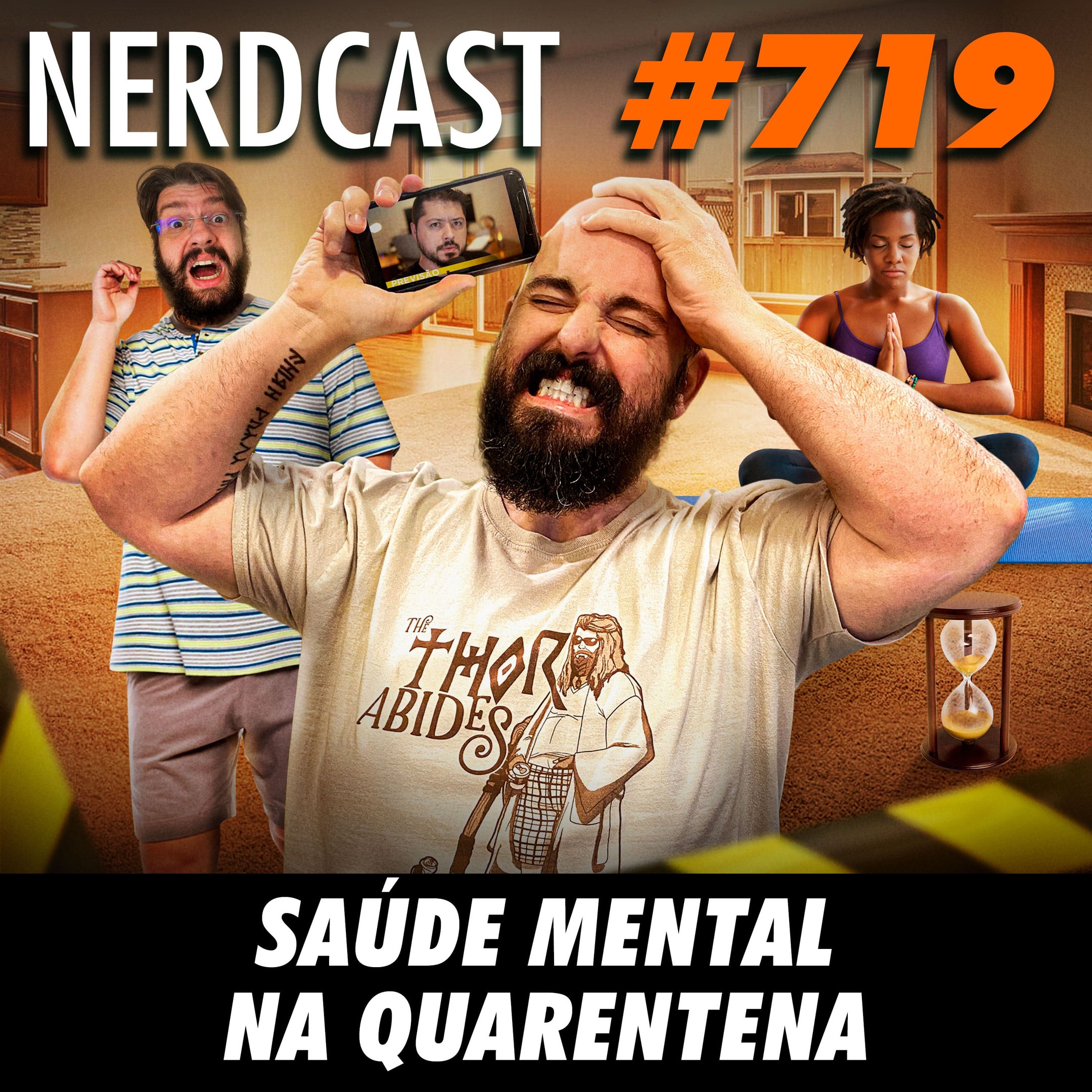 NerdCast 719 - Saúde mental na quarentena
