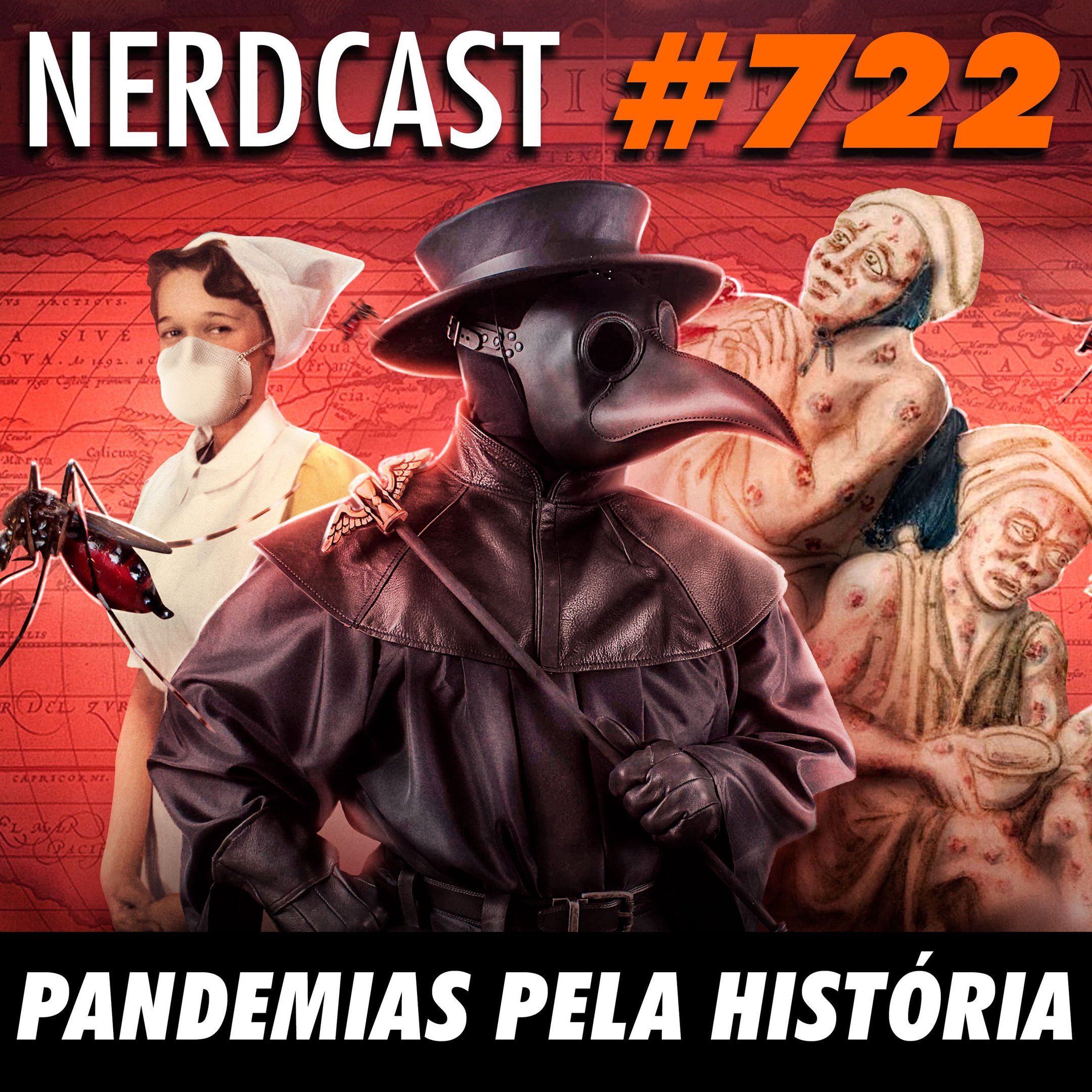 NerdCast 722 - Pandemias pela história