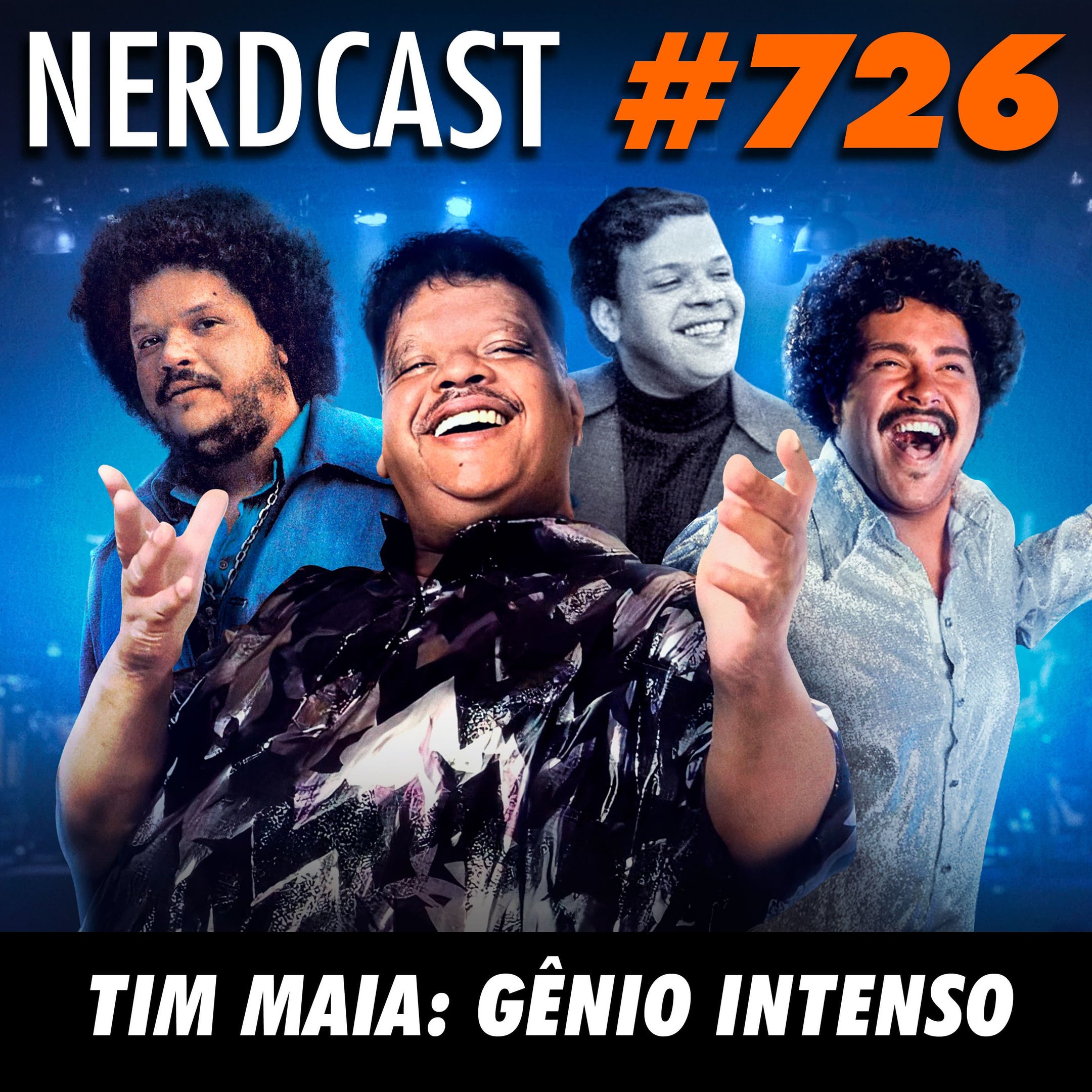NerdCast 726 - Tim Maia: Gênio Intenso