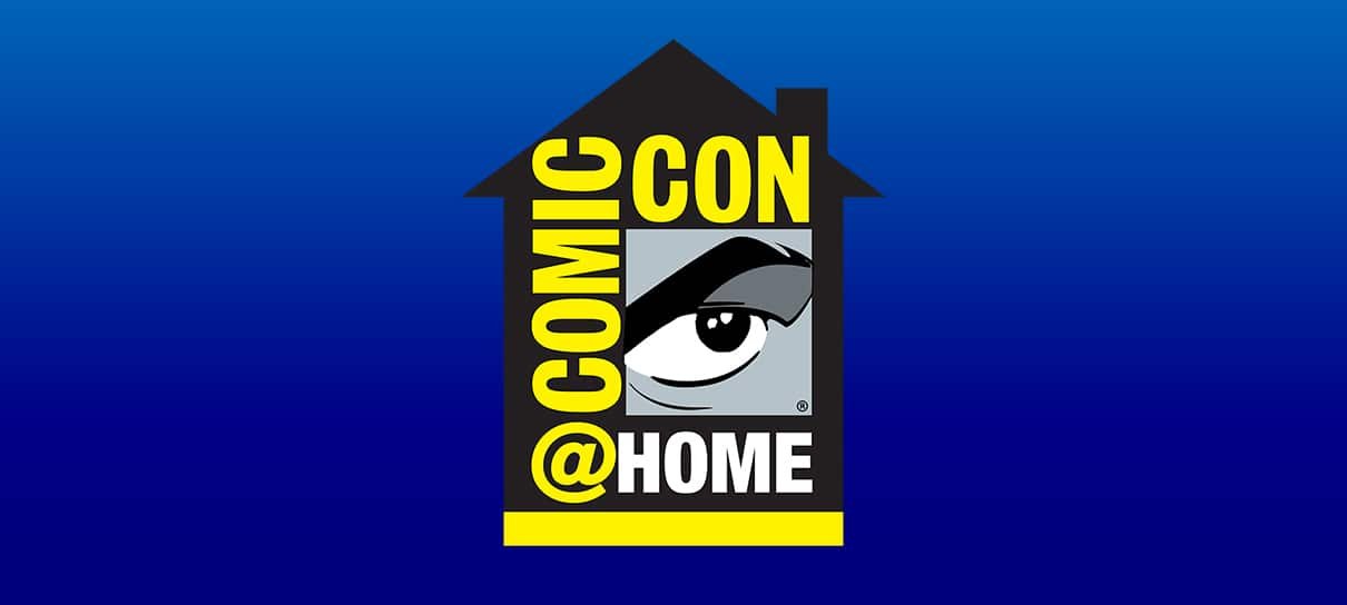 Confira os painéis anunciados da Comic-Con at Home 2020, versão online da SDCC