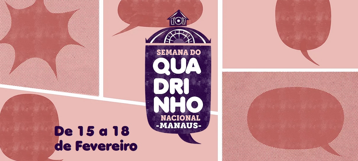 Confira a programação da 3ª edição da Semana do Quadrinho Nacional – Manaus