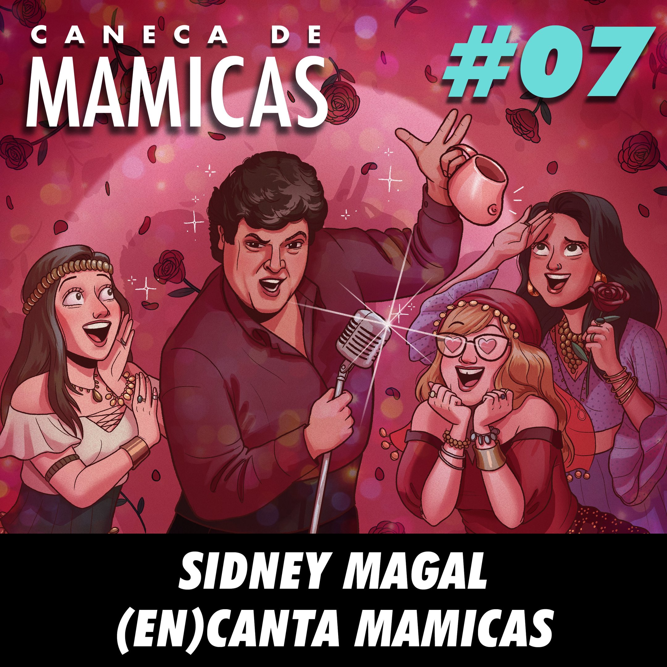 Caneca de Mamicas 07 - Sidney Magal (en)canta Mamicas