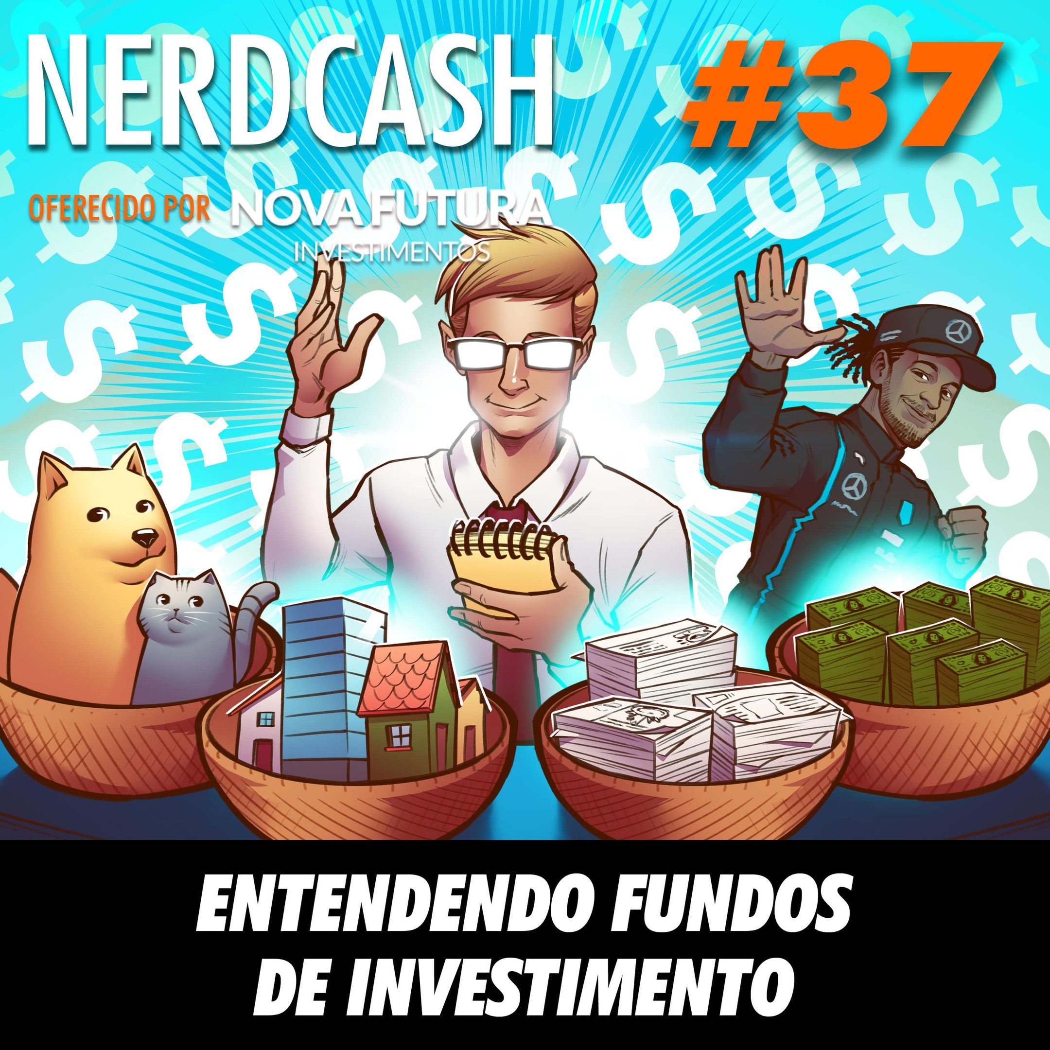 NerdCash 37 - Entendendo fundos de investimento
