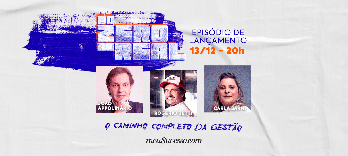 Do Zero ao Real: O Caminho Completo da Gestão é a série para te levar ao sucesso