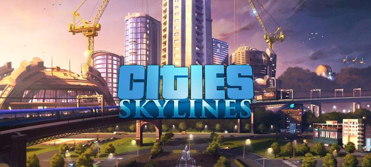 Cities: Skylines, simulador de construção de cidades, está gratuito para PC
