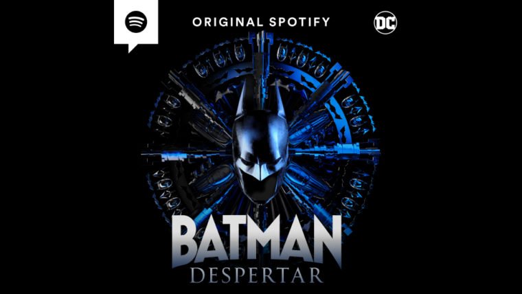 Batman: Despertar, audiossérie da DC, está disponível no Spotify