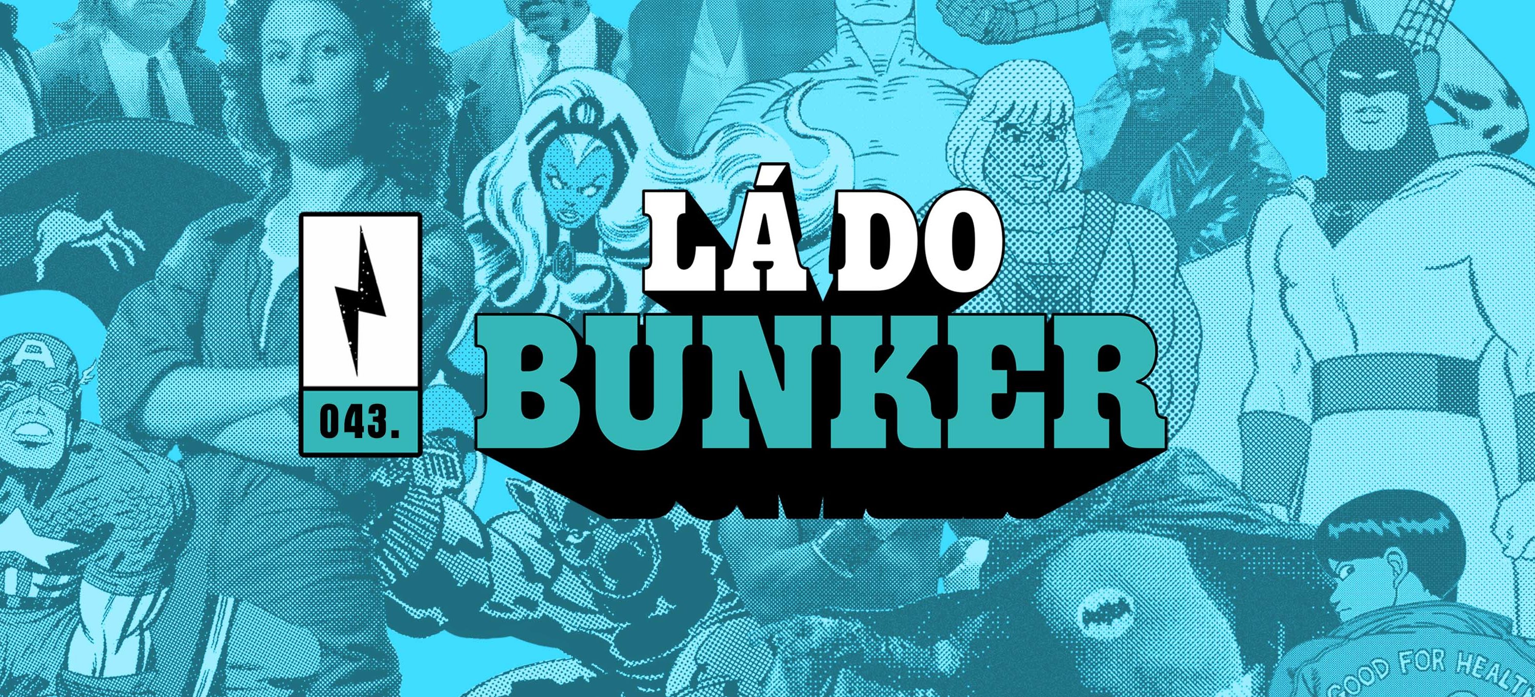 Capa do episódio Bastidores bombásticos do Bunker