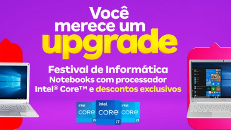 Notebooks com processador Intel Core em destaque no Festival de Informática do Magalu