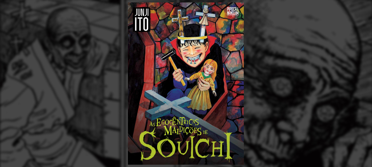 As Egocêntricas Maldições de Souichi, de Junji Ito, chega ao Brasil em outubro