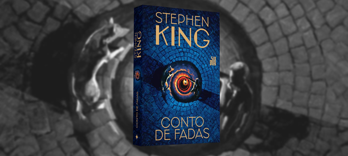 Conto de Fadas, de Stephen King, chega ao Brasil