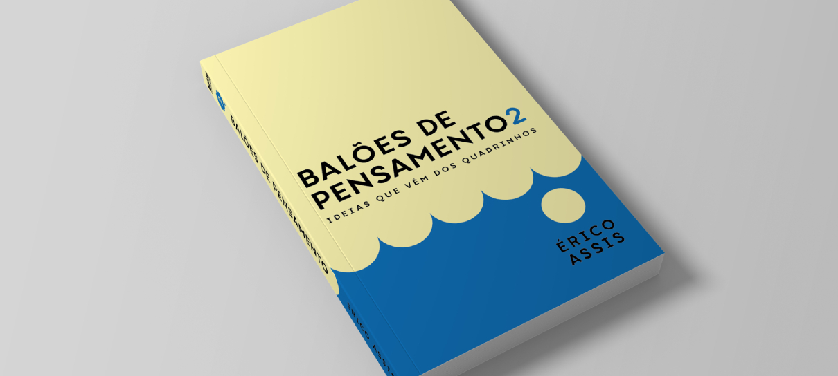 Balões de Pensamento 2, novo livro de Érico Assis sobre HQs, busca financiamento