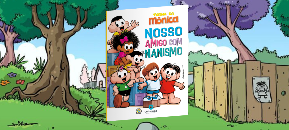 Turma da Mônica terá personagem com nanismo em nova HQ