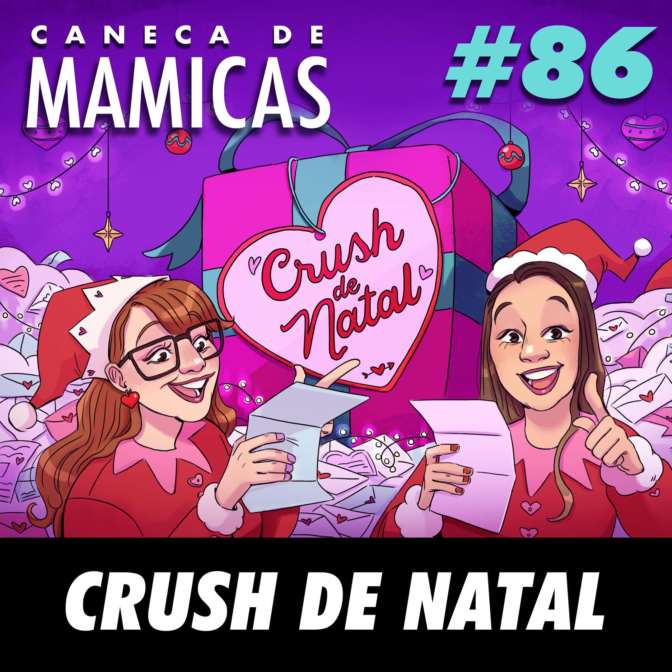Caneca de Mamicas 86 - Crush de Natal – NerdCast – Podcast – Podtail