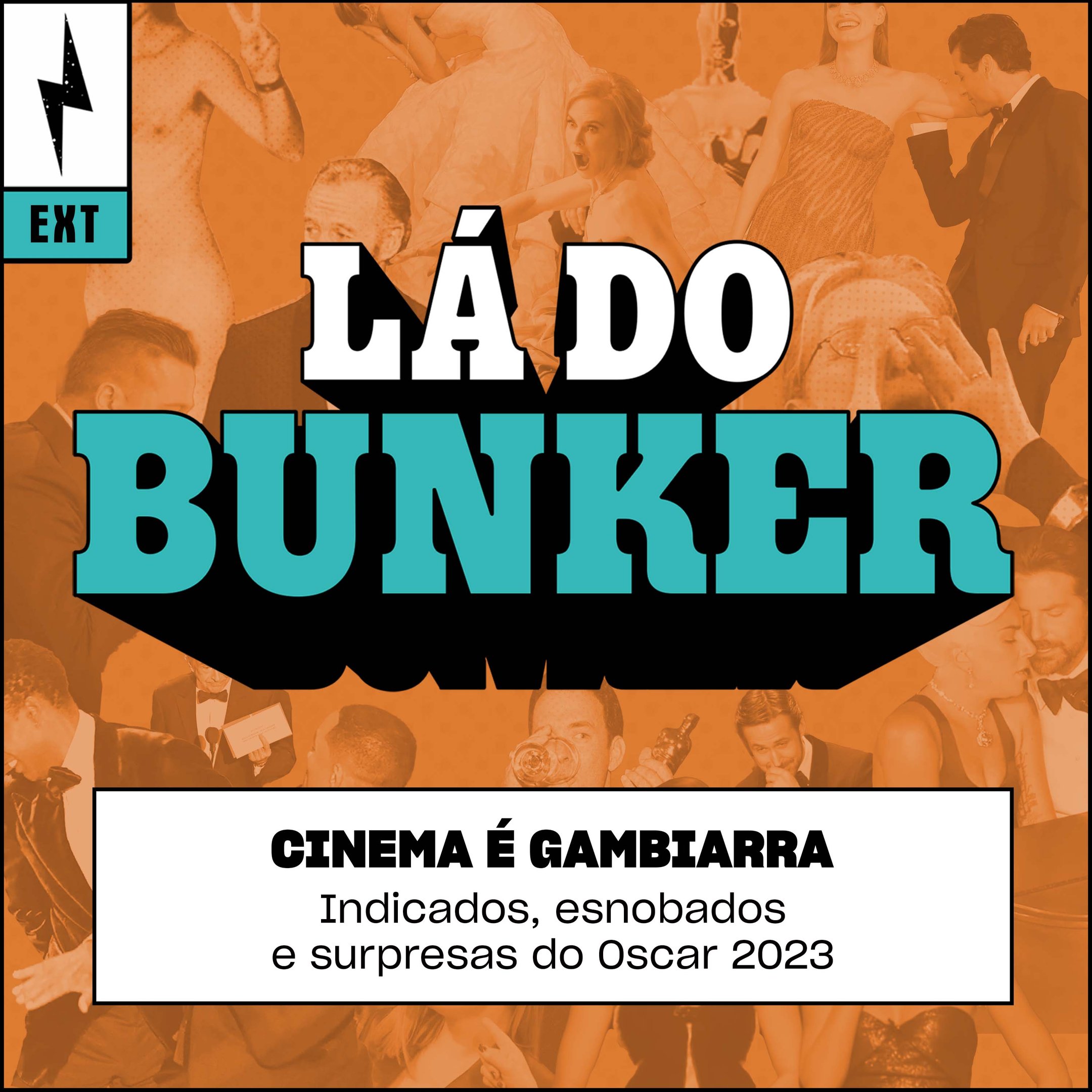 Lá do Bunker Oscar 01 - Cinema é gambiarra