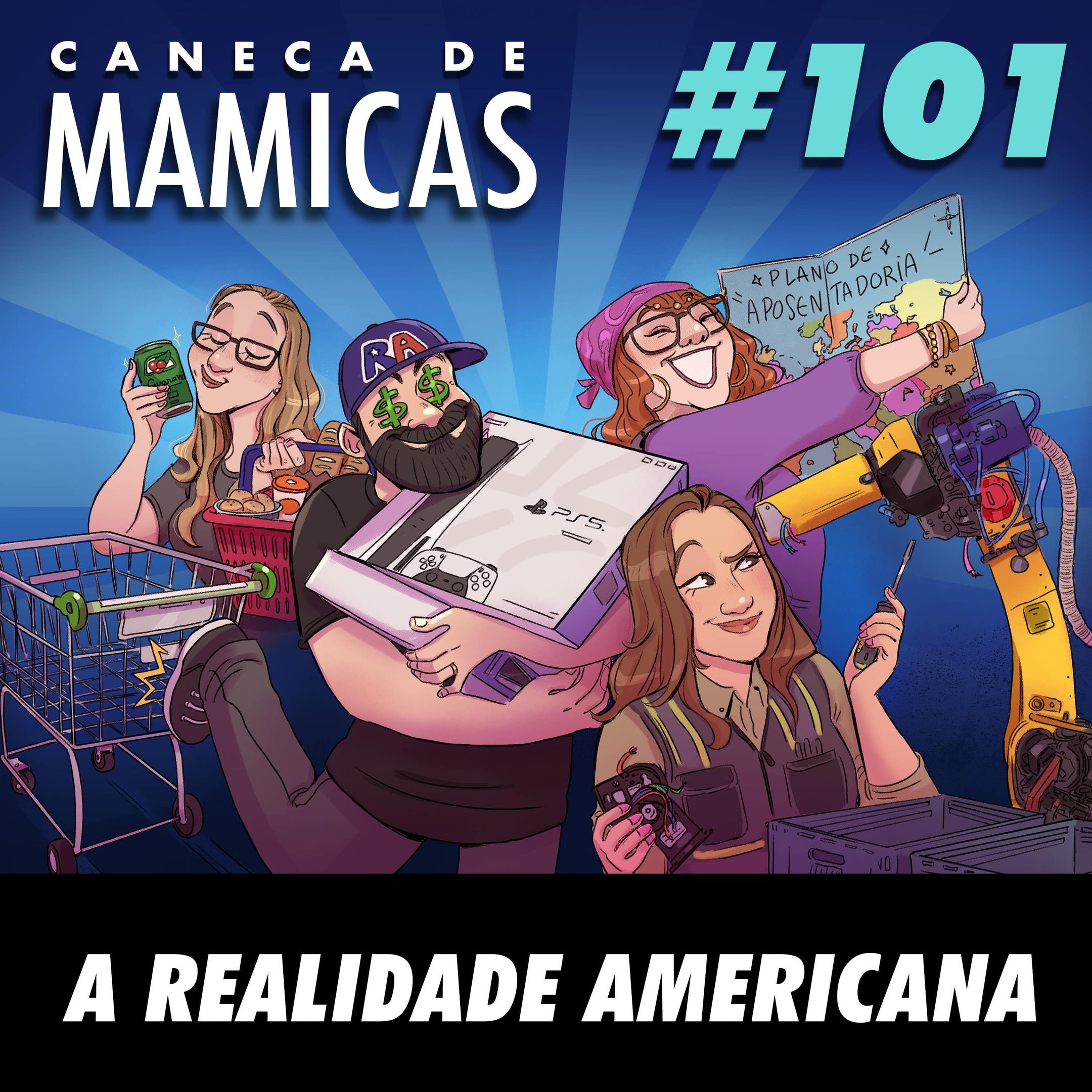 Caneca de Mamicas 101 - A realidade americana – NerdCast – Podcast – Podtail