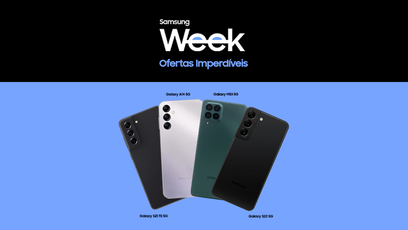 Samsung Week tem descontos imperdíveis em smartphones no Magalu