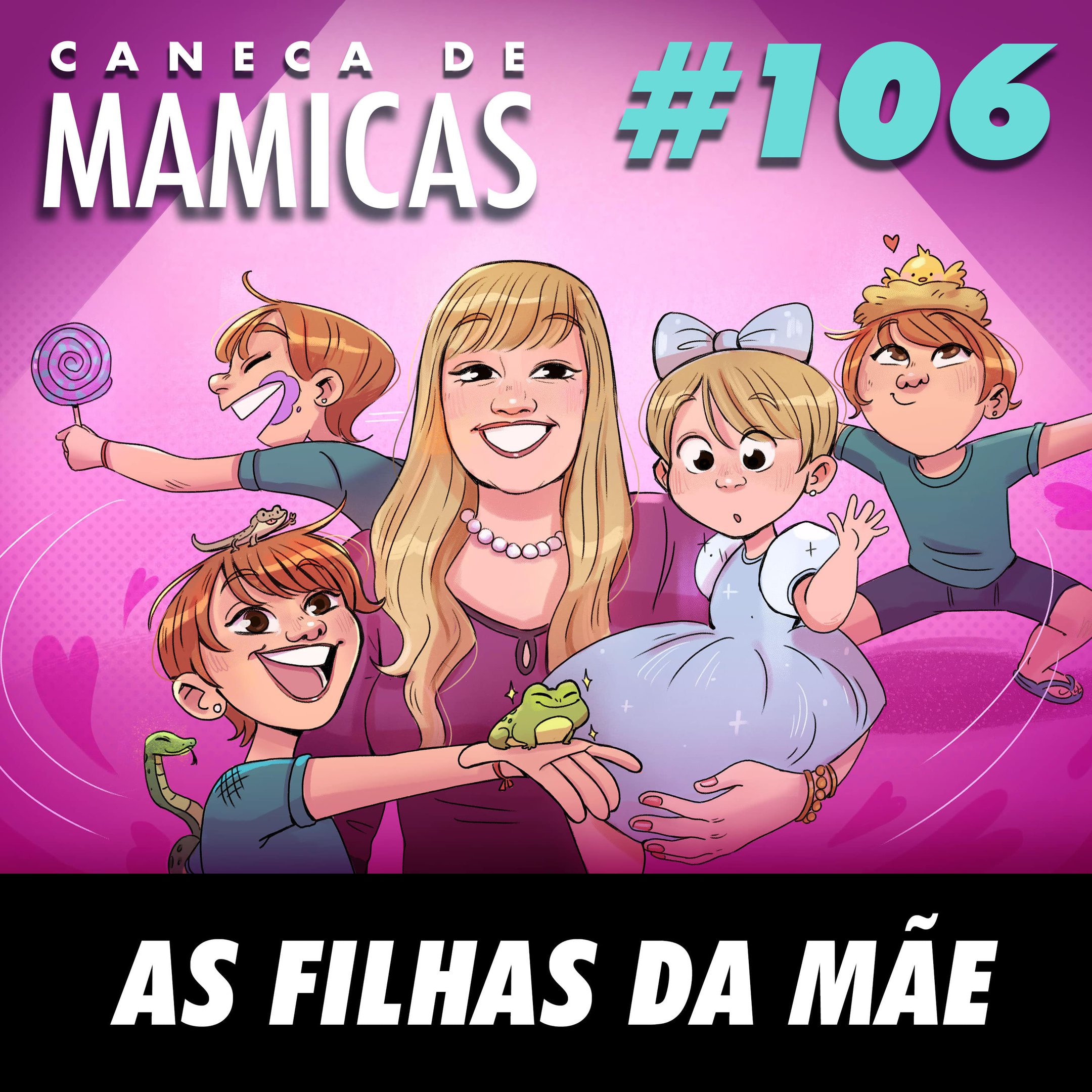 Caneca de Mamicas 106 - Filhas da Mãe