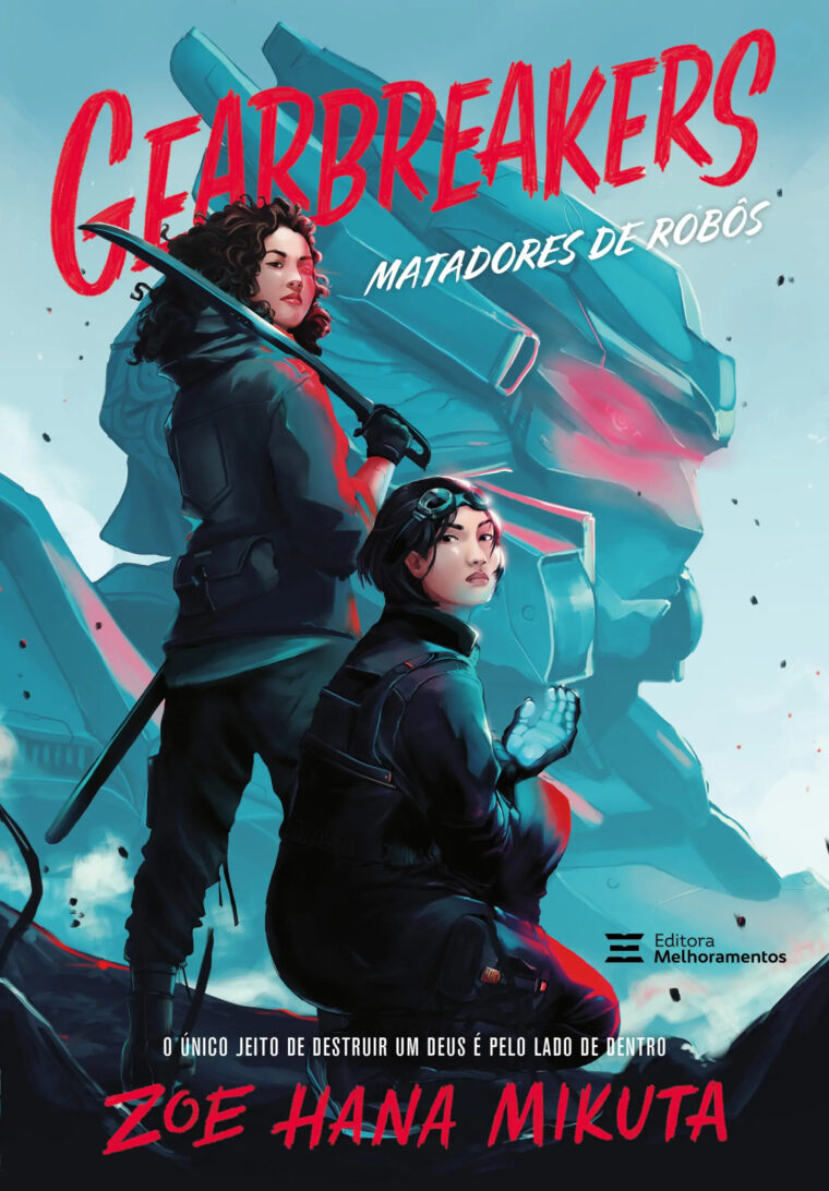 Capa do livro Gearbreakers: Matadores de Robôs (Editora Melhoramentos/Divulgação)