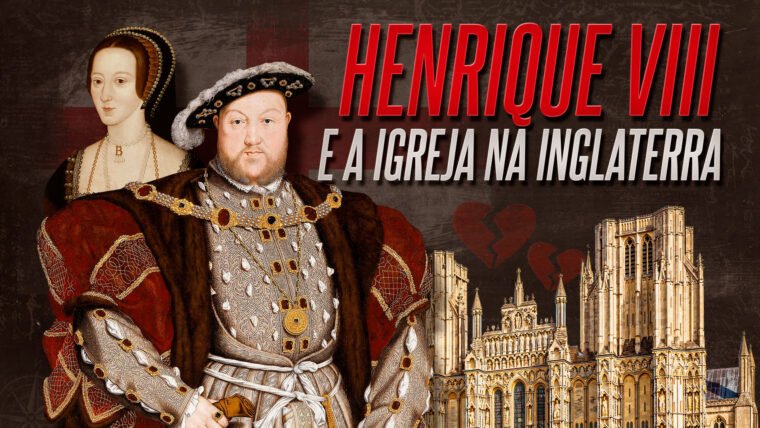 Henrique VIII, Ana Bolena e a Igreja da Inglaterra