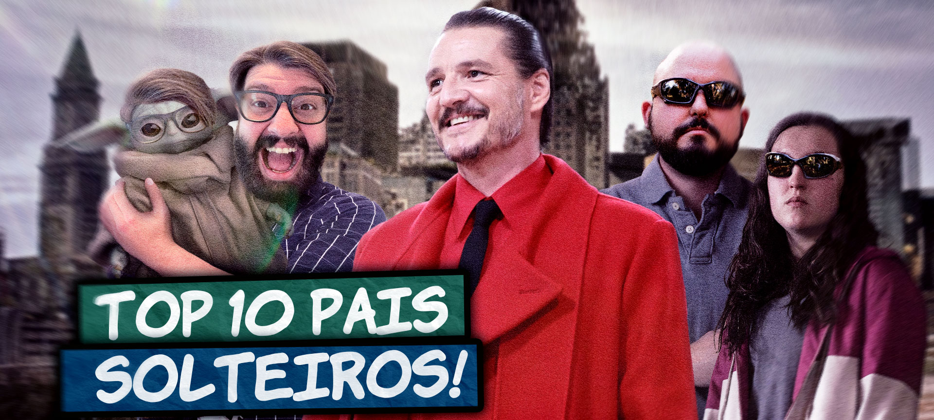 TOP 10 Pais Solteiros