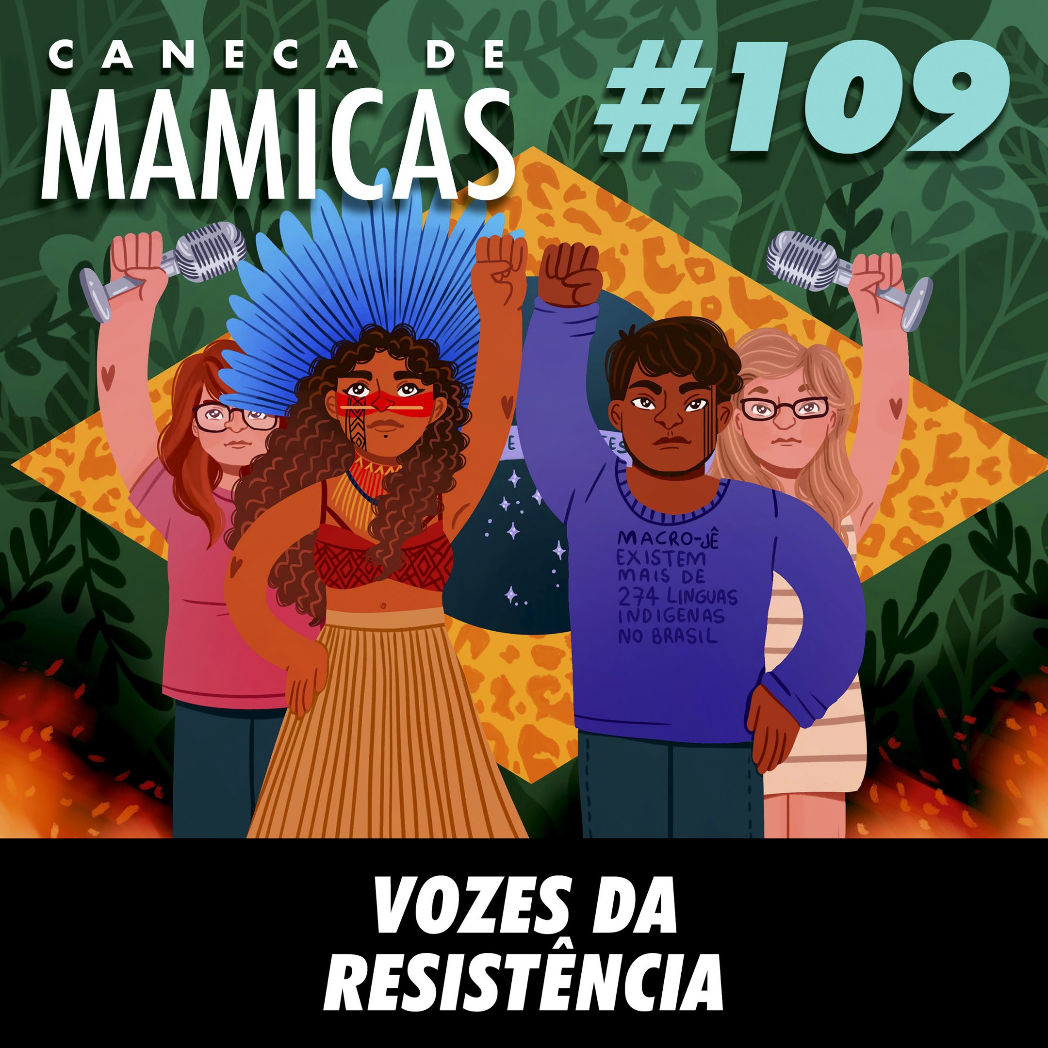 Caneca de Mamicas 109 - Vozes da resistência