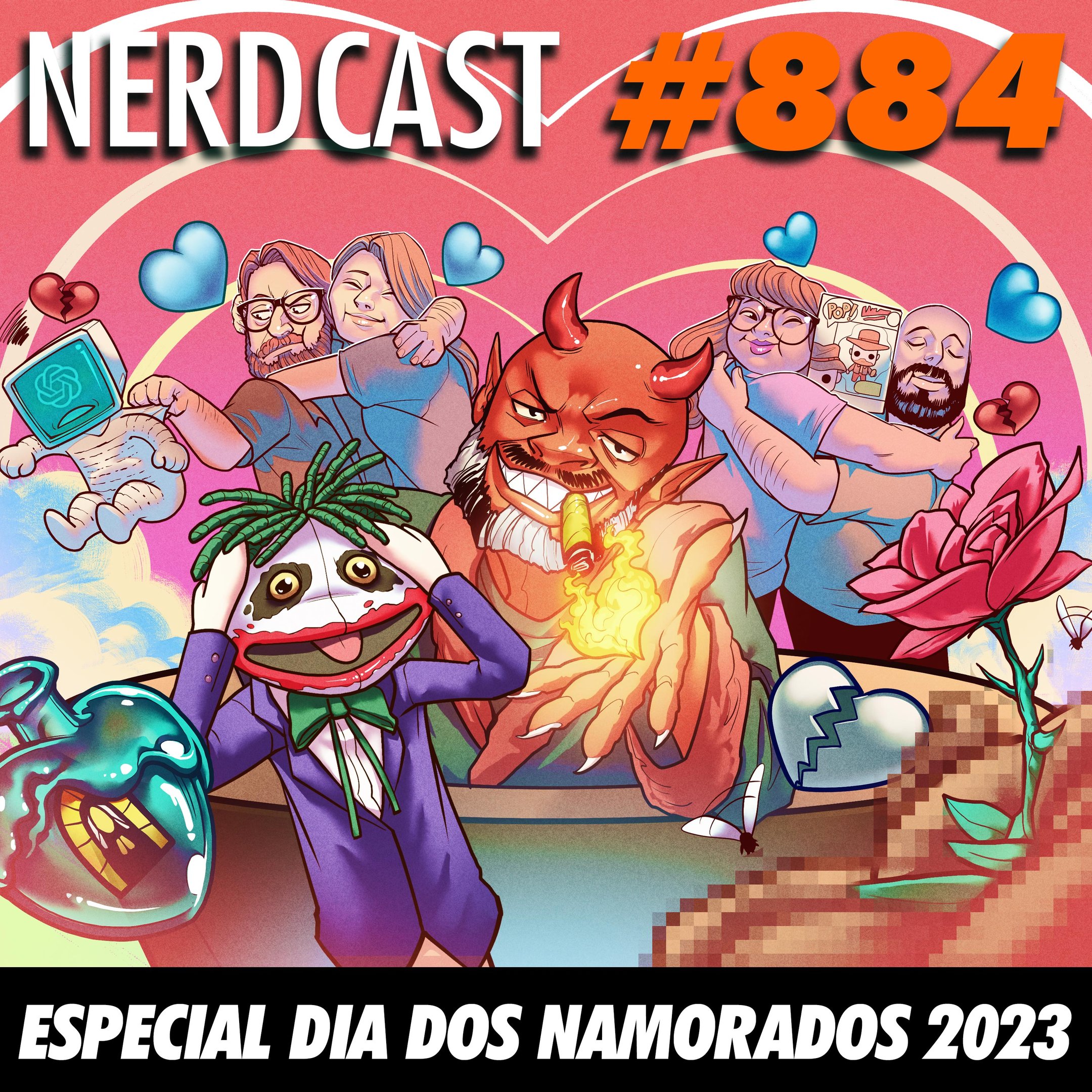 NerdCast 884 - Especial Dia dos Namorados 2023