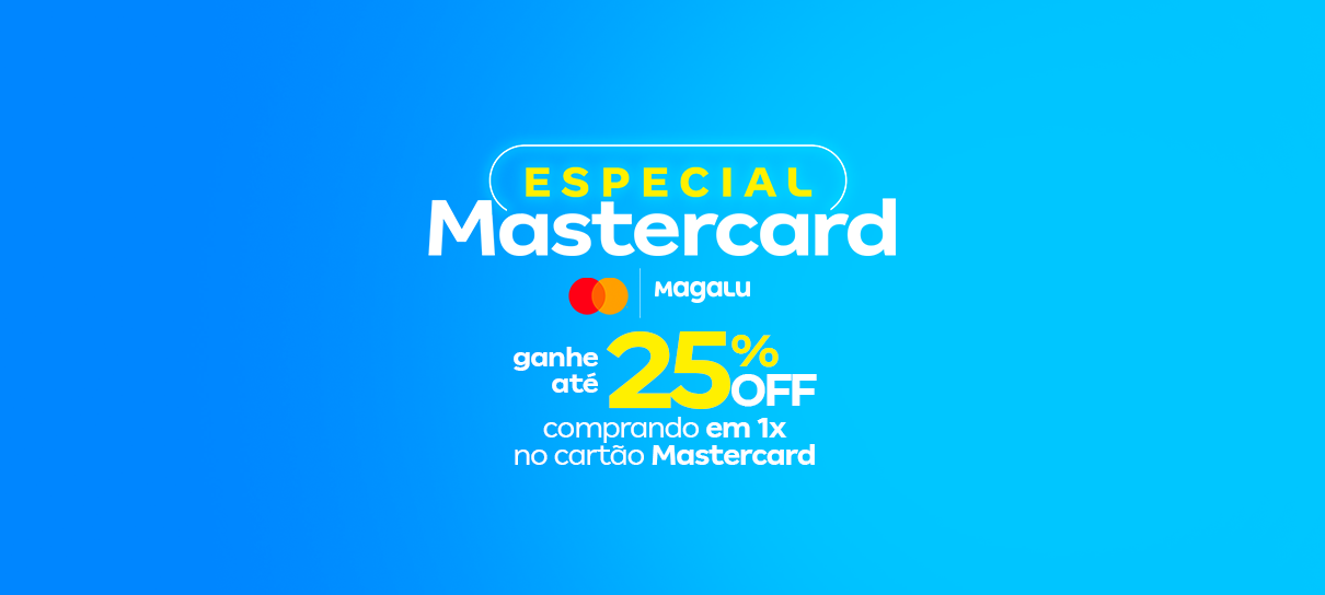 Tenha os melhores produtos na sua casa com o Especial Mastercard no Magalu