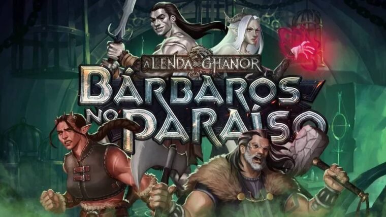 Bárbaros no Paraíso, série do NerdCast RPG Ghanor exibe 2ª live - Assista aqui!