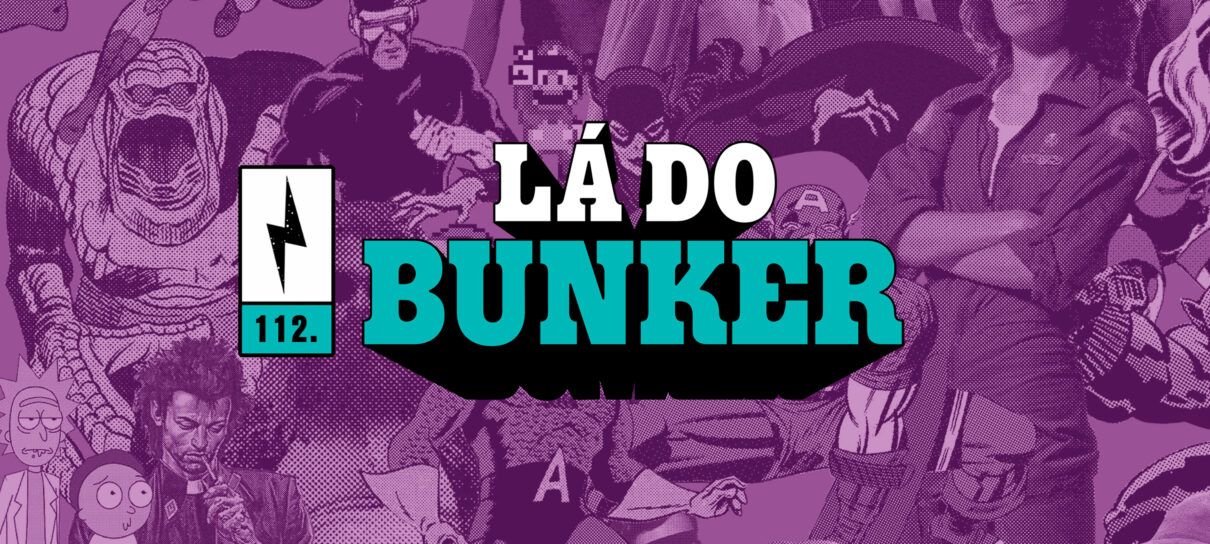 Lá do Bunker 117 - Se fazendo de difícil – NerdCast – Podcast – Podtail