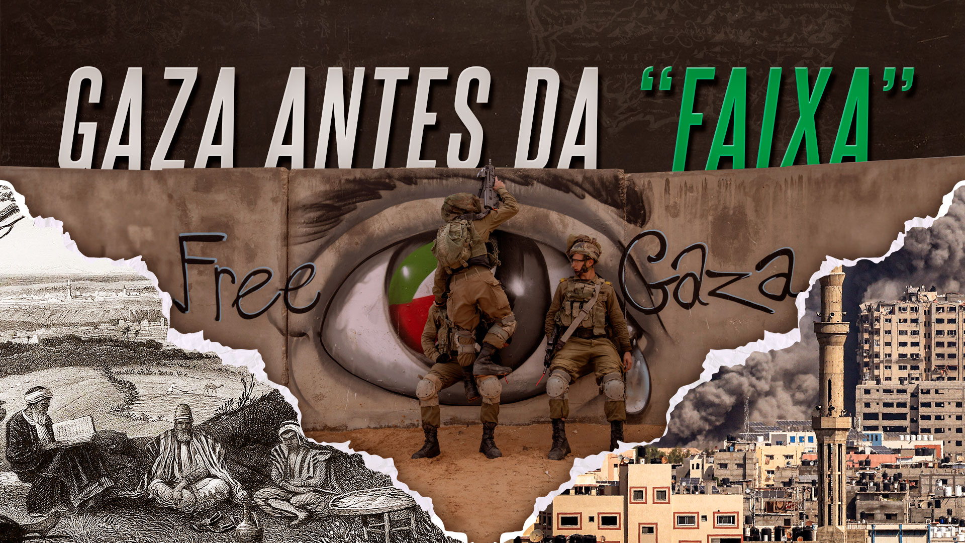 A História da Faixa de Gaza
