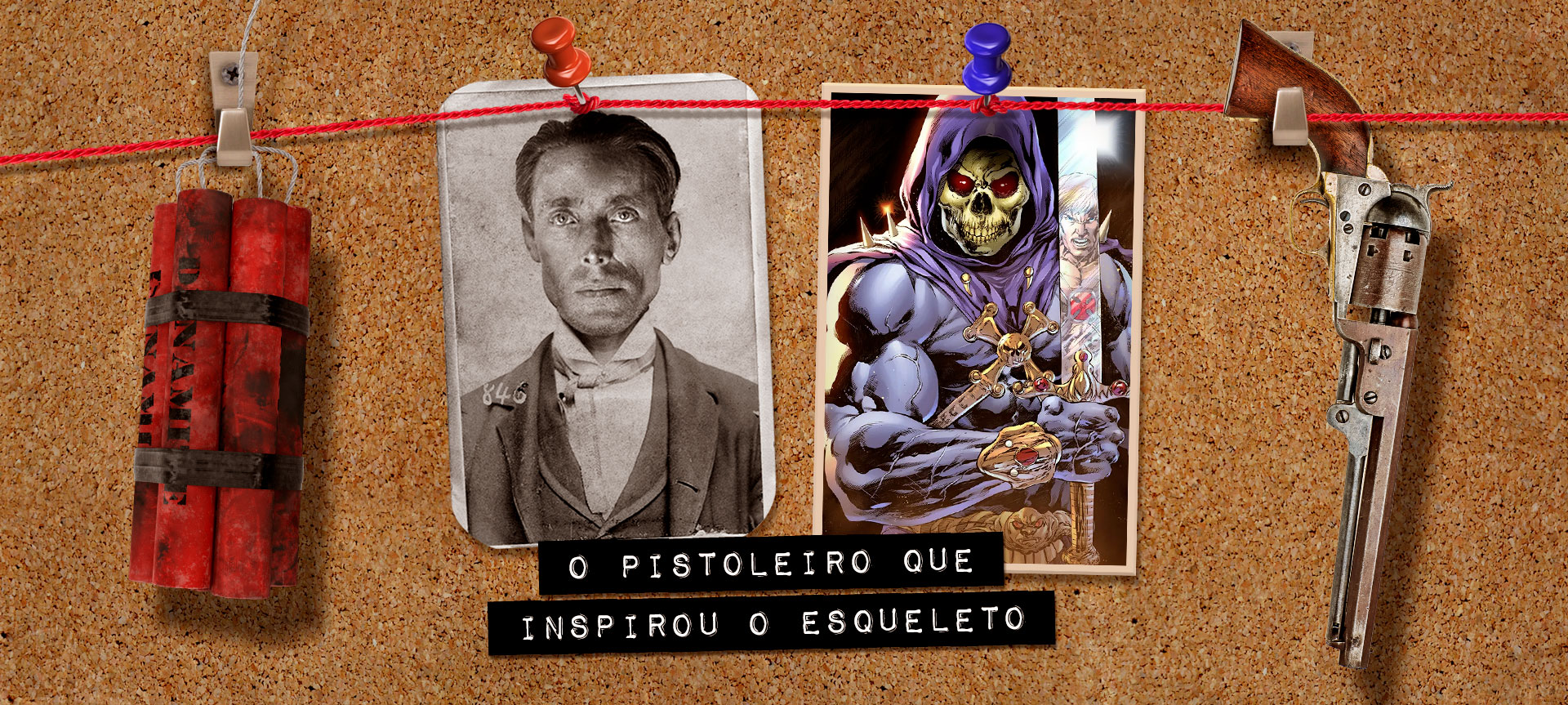 Elmer McCurdy: O pistoleiro que inspirou o Esqueleto de He-Man
