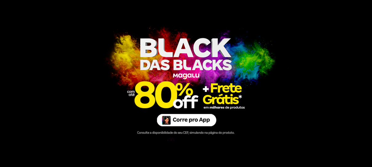 Um mundo de ofertas te espera na Black das Blacks Magalu