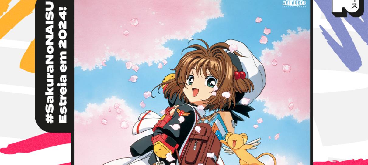 Sakura Card Captors  Novo anime ganha data de estreia e artes inéditas! -  NerdBunker