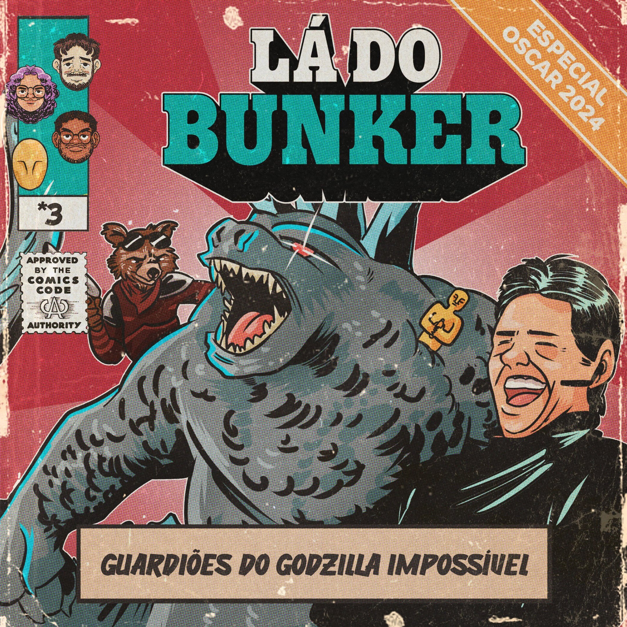 Lá do Bunker LDB especial Oscar 03 - Guardiões do Godzilla Impossível