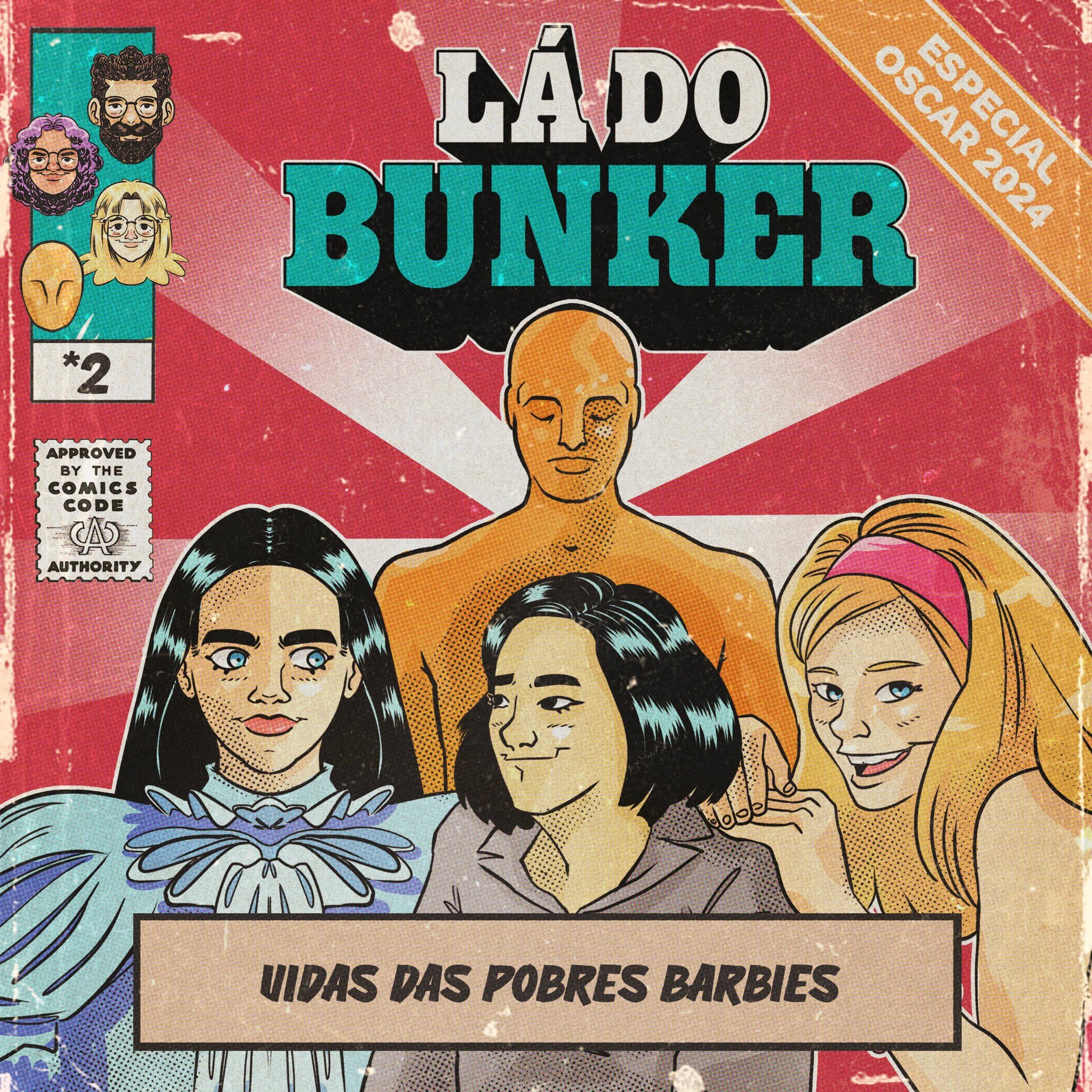 Lá do Bunker LDB especial Oscar 02 - Vidas das Pobres Barbies
