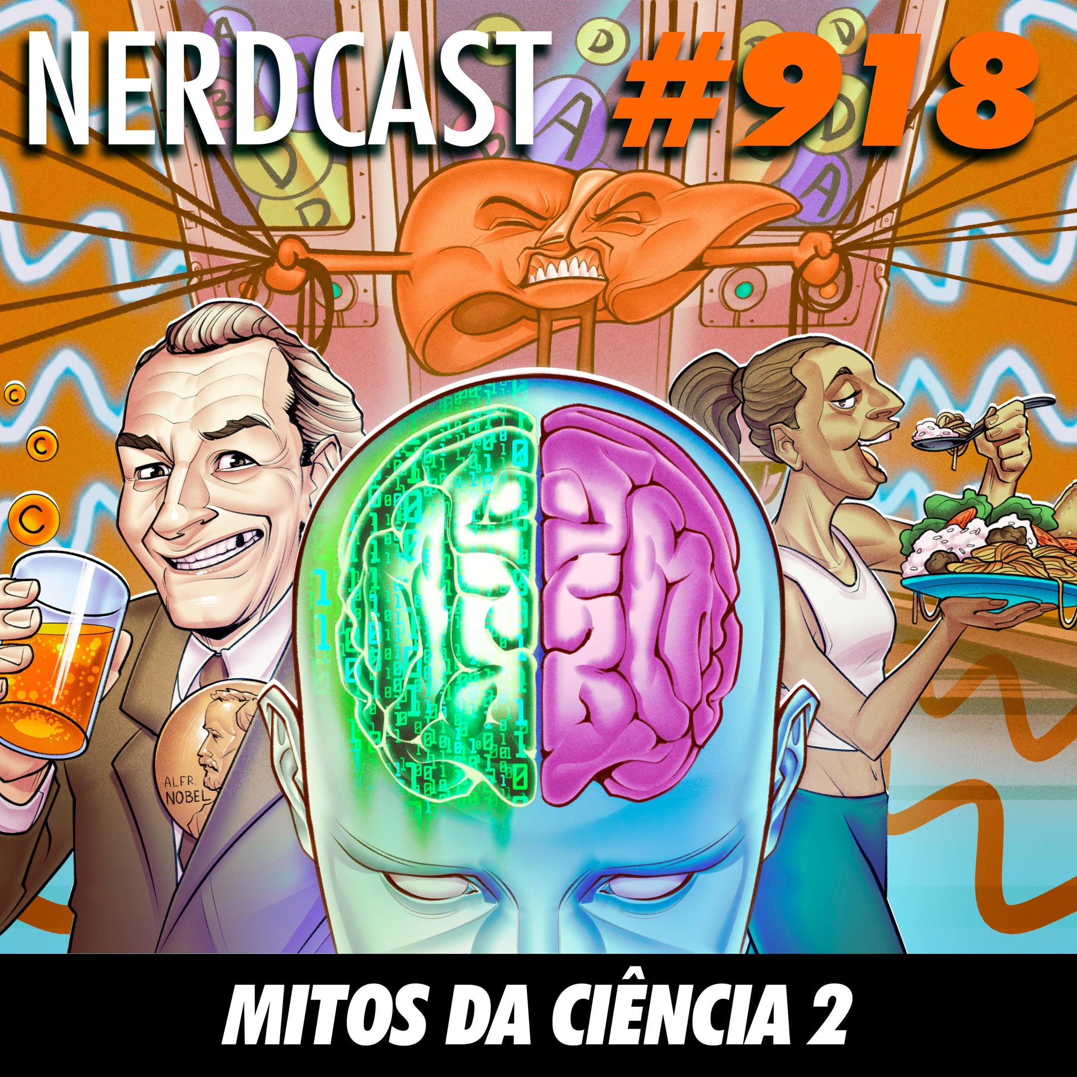 NerdCast 919 - Mitos da Ciência 2
